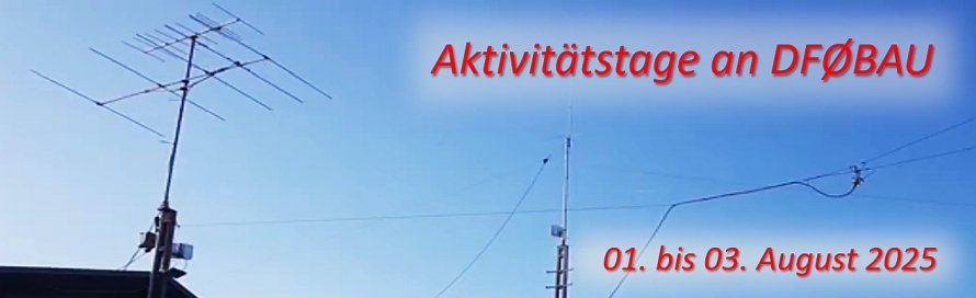 DF0BAU Aktivitätstage 2025