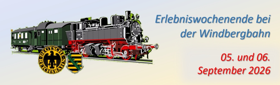 Erlebniswochenende bei der Windbergbahn 2026 – Ankündigung